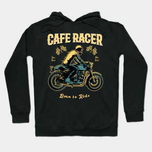 Cafe Racer - Born to Ride Hoodie